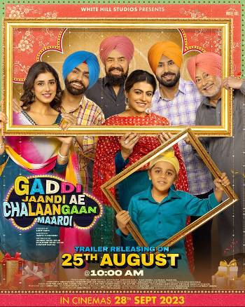 Download Gaddi Jaandi Ae Chalaangaan Maardi 2023 Punjabi WEB-DL Movie 1080p 720p 480p HEVC