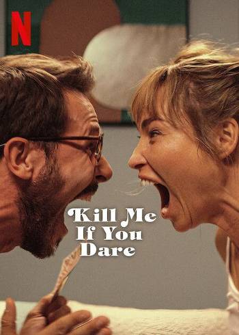 Download Kill Me If You Dare 2024 Dual Audio [Hindi 5.1-Eng] WEB-DL 1080p 720p 480p HEVC